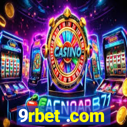 9rbet .com